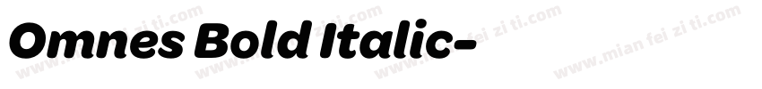 Omnes Bold Italic字体转换